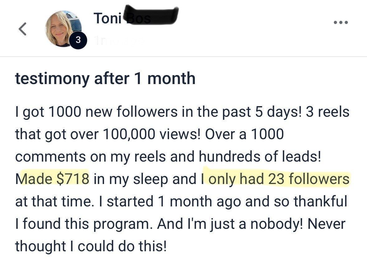 Toni testimony after 1 month: made $718 with only 23 followers